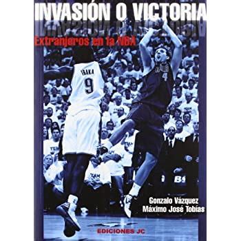 invasion o victoria extranjeros en la nba baloncesto para leer Kindle Editon